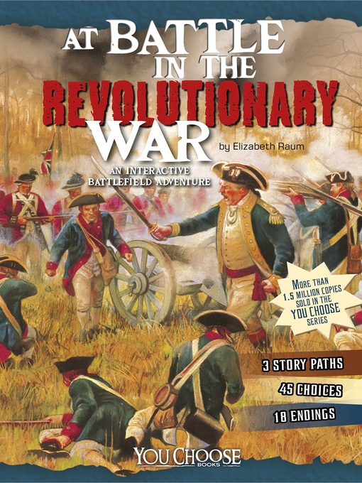 Title details for At Battle in the Revolutionary War by Elizabeth Raum - Available